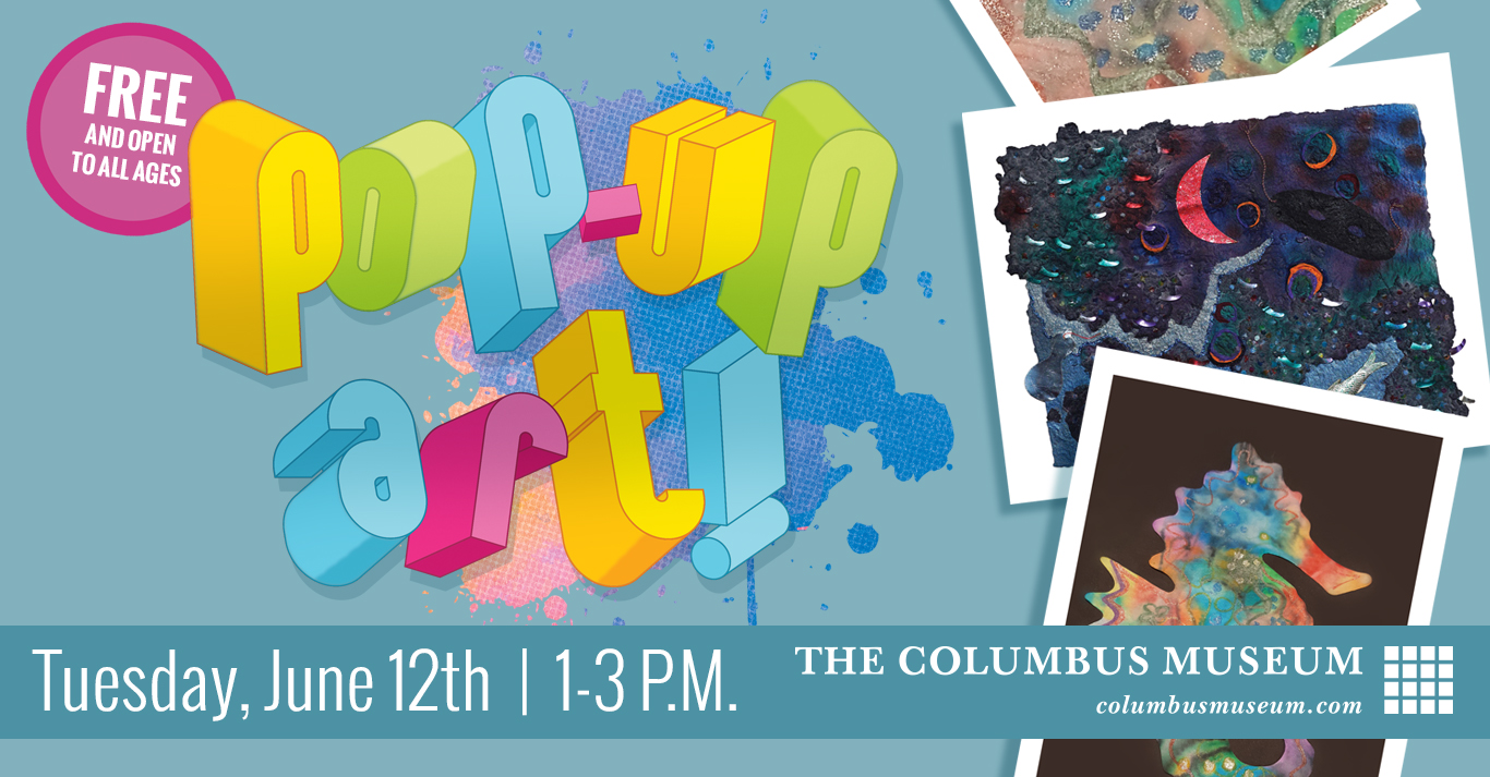 Columbus Museum Pop-Up! Art