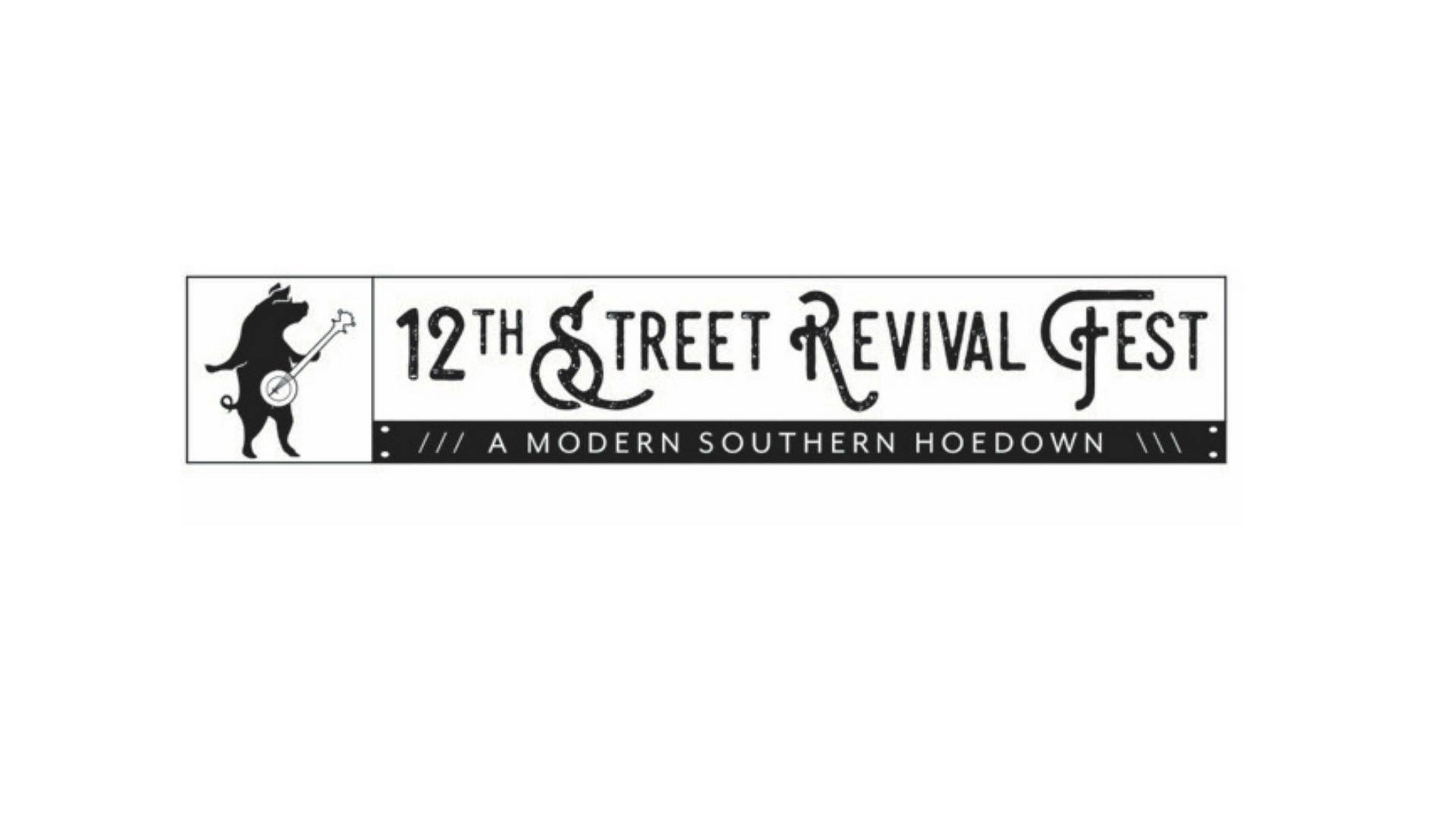 12th Street Revival Fest
