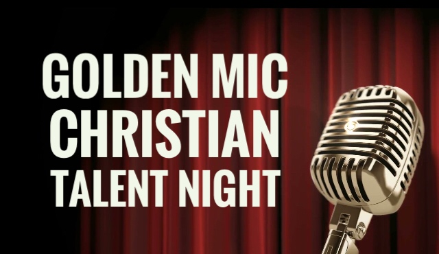 Golden Mic Christian Talent Night