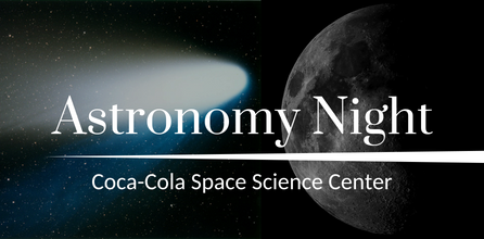 Astronomy Night at the Coca-Cola Space Science Center
